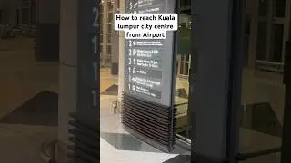 Cheapest way- Kuala Lumpur Airport to city centre