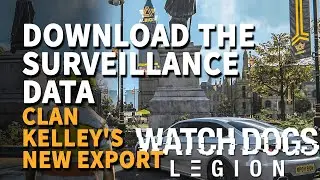 Download the Surveillance Data Watch Dogs Legion