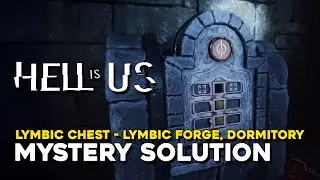 Hell Is Us Lymbic Chest - Lymbic Forge, Dormitory