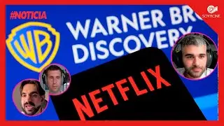 NETFLIX compra WARNER - La noticia del A&Ntilde;O