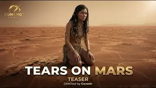 She Cried on Mars&hellip; | TEARS ON MARS Official Teaser