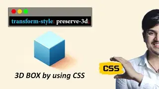 3D Design with CSS | Using transform-style, perspective, & transform | Mastering CSS 3D Transforms