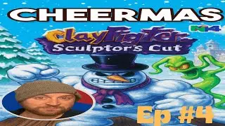 Couldn't think of a name for this episode (Cheermas) |Clay Fighter Sculptures cut| [Ep 4]