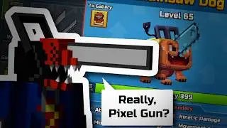 Chainsaw Dog experience - Pixel Gun 3D Chainsaw dog