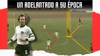 Análisis Táctico | Así jugaba FRANZ BECKENBAUER