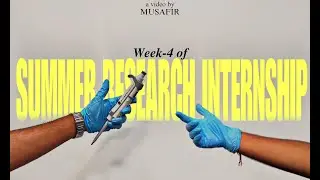 Pressure, Progress & Pipettes &ndash; Week 4 as a Biotech Summer Intern | SRM University - Andhra Pradesh