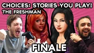 Choices Stories You Play The Freshman FINALE