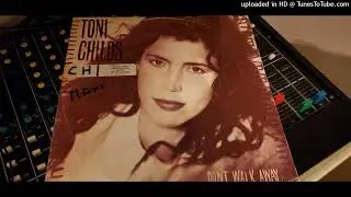 Toni Childs- Don't walk away 198 (extended)