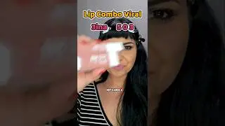 Lipcombo viral de 3ina. lipcombo 503