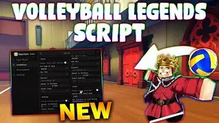 *NEW* Volleyball Legends Script (PASTEBIN 2025) ( AUTO SPIN ,HITBOX , BALL PREDICT ,POWERFUL SERVE )