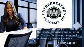 Entrepreneurs Academy 101