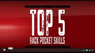Top 5 Back Pocket Skills 