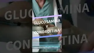Glucosamina y condroitina: &iquest;Funci&oacute;n articular? No sustituye tratamiento m&eacute;dico