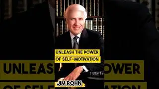 Unleash the Power of Self-Motivation and Ignite Your Personal Growth! | by Jim Rohn