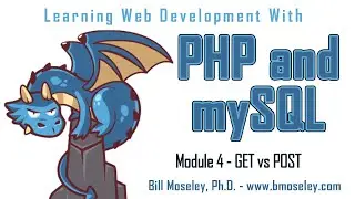 PHP/MySQL - Module 4 - GET vs POST (Fall 2023)
