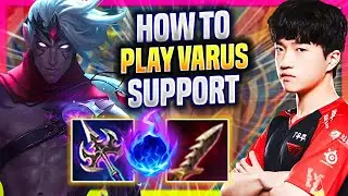 LEARN HOW TO PLAY VARUS SUPPORT LIKE A PRO! - T1 Keria Plays Varus Support vs Karma! |