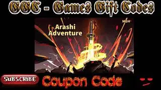 Arashi Adventure Gift Codes - 18/01/2022