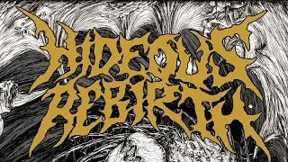 Hideous Rebirth - Wretched Torture (Official Lyric Video)