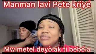 Mezanmi Mw met manman lavi deyò nan kay la ak tout Ti piti chè kòkòt nou an  c pa 2 kriye 😭😭😭