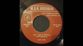 Dick Kent - Can I Get A Witness? - Funk Lounge Song Poem - M.S.R. Records -  Words: Verlie Sharpless
