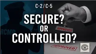 Canada&rsquo;s C-2 and C-5 Laws Explained &mdash; Security or Overreach?