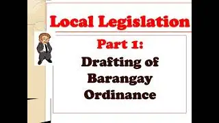 Drafting of Ordinance at Sangguniang Barangay Part 1