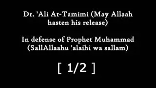 In Defence of Prophet Muhammad (PBUH)