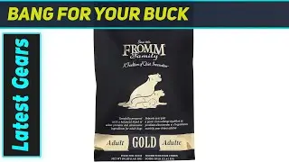 Fromm Adult Gold: Is This Chicken Dog Food Really the Best?