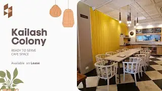 Leasing Commercial Real Estate in South Delhi - Instant Cafe for Rent in KAILASH COLONY