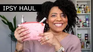 IPSY Glam Bag Reveal | What's In My Welcome Bag | NaturalRaeRae