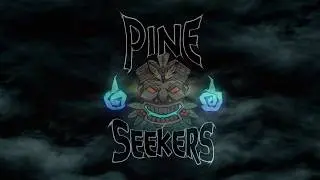 Pine Seekers -  Trailer