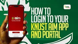 Как войти в приложение KNUST AIM | Пошаговое руководство