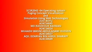 SCSR2043 -04 GROUP 3 Paging Concept Visualization and Simulation Using Web Technologies
