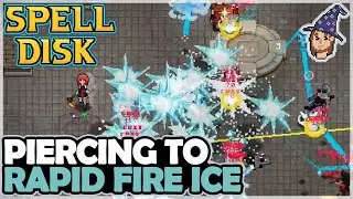 Firing UNRELENTING Icicles With Piercing Magic | Spell DIsk