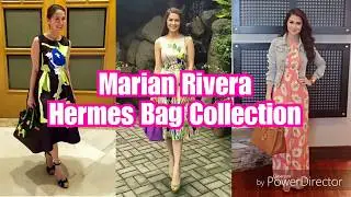 Marian Rivera Hermes Bag Collection (Part 1 Luxury Bag Collection)