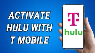How To Activate Hulu With Tmobile (2026)