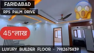 Rps👈Palm Drive💥sec-88 😱😱Faridabad 🏙Luxury Builder Floor Gated,Park,commercial 🏡☎️7982675839