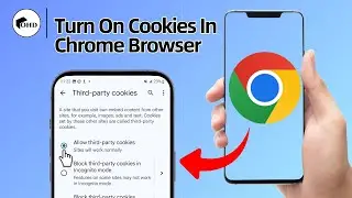 How To Turn On Cookies In Chrome Browser (2025)