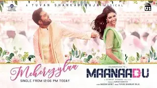 Maanadu First single Released ||meherazylaa song || Maanadu update || simbu || maanadu