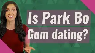 Is Park Bo Gum dating?