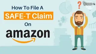 How To File Safe-T Claim On Amazon | How To Win Amazon Safe-T Claims in 2026 | Step-by-Step Guide