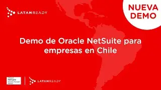 Demo de Oracle NetSuite ERP para empresas en Chile
