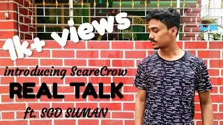 Real Talk(Official Music Video)|Bangla rap|Underground hiphop 2019|Freeverse|ScareCrow ft. SGD Suman