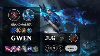Gwen Jungle vs Graves - EUW Grandmaster Patch 11.16