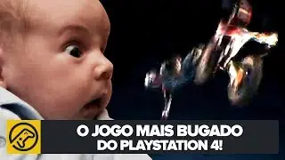 O JOGO MAIS BUGADO DO PS4!