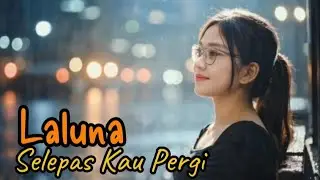 SELEPAS KAU PERGI – LALUNA | COVER by ALRESCHA Spinach Official