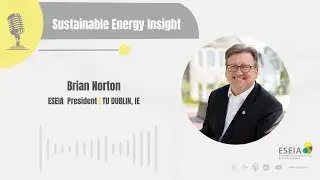 ESEIA Podcast Ep #2 | ESEIA President, Brian Norton