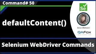 defaultContent() Command - Selenium WebDriver