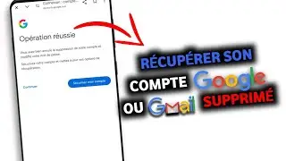 COMMENT R&Eacute;CUP&Eacute;RER UN COMPTE GOOGLE SUPPRIM&Eacute; Facilement