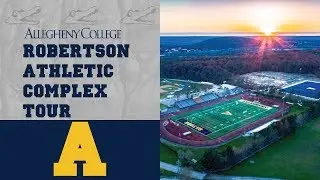 Allegheny College Robertson Athletic Complex Tour
